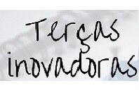 ‘Economia Criativa’ é o tema da próxima edição do projeto Terças Inovadoras ‘Economia Criativa’ é o tema da próxima edição do projeto Terças Inovadoras