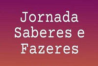 Programa de extensão Teatro em Comunidades participará da Jornada Saberes e Fazeres Programa de extensão Teatro em Comunidades participará da Jornada Saberes e Fazeres