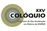 Programa de Pós-Graduação em Música promove colóquio em maio Programa de Pós-Graduação em Música promove colóquio em maio