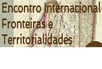 UNIRIO sediará o Encontro Internacional Fronteiras e Territorialidades UNIRIO sediará o Encontro Internacional Fronteiras e Territorialidades