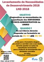 Prorrogado prazo para preenchimento do formulário de Levantamento de Necessidades de Desenvolvimento Prorrogado prazo para preenchimento do formulário de Levantamento de Necessidades de Desenvolvimento