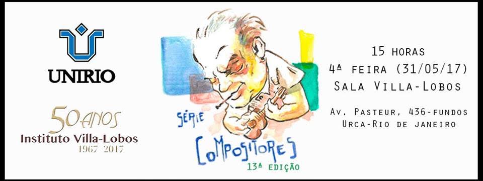Série Compositores dia 31 de maio no IVL