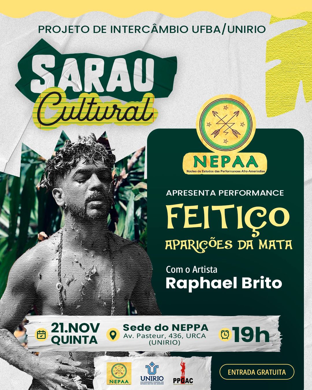 Sarau Cultural do Projeto de Intercâmbio UFBA-UNIRIO