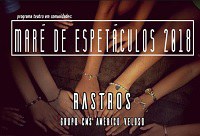 ‘Maré de Espetáculos 2018’ tem início nesta sexta-feira, 7 de dezembro ‘Maré de Espetáculos 2018’ tem início nesta sexta-feira, 7 de dezembro