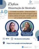 Defesa de produto da mestranda Keila Campos Cavalcante