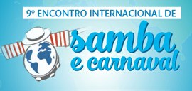 UNIRIO sedia 9º Encontro Internacional de Samba e Carnaval