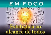 Grupo de Apoio Estatístico de Assessoria para Pesquisa é tema do informativo 'Em Foco' 
