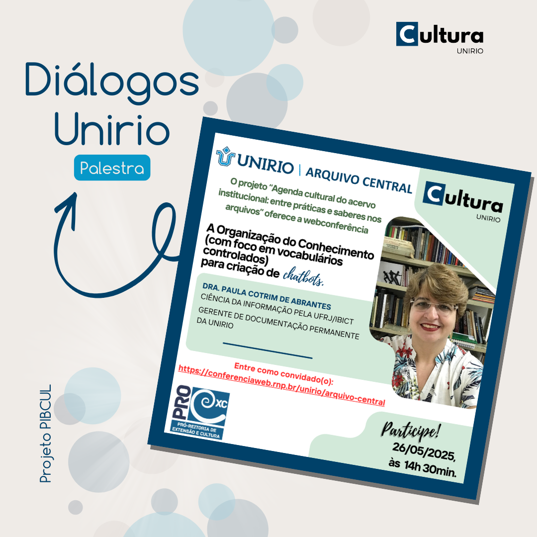 Diálogos Unirio | A Organização do Conhecimento (com foco em vocabulários controlados) para criação de chatbots