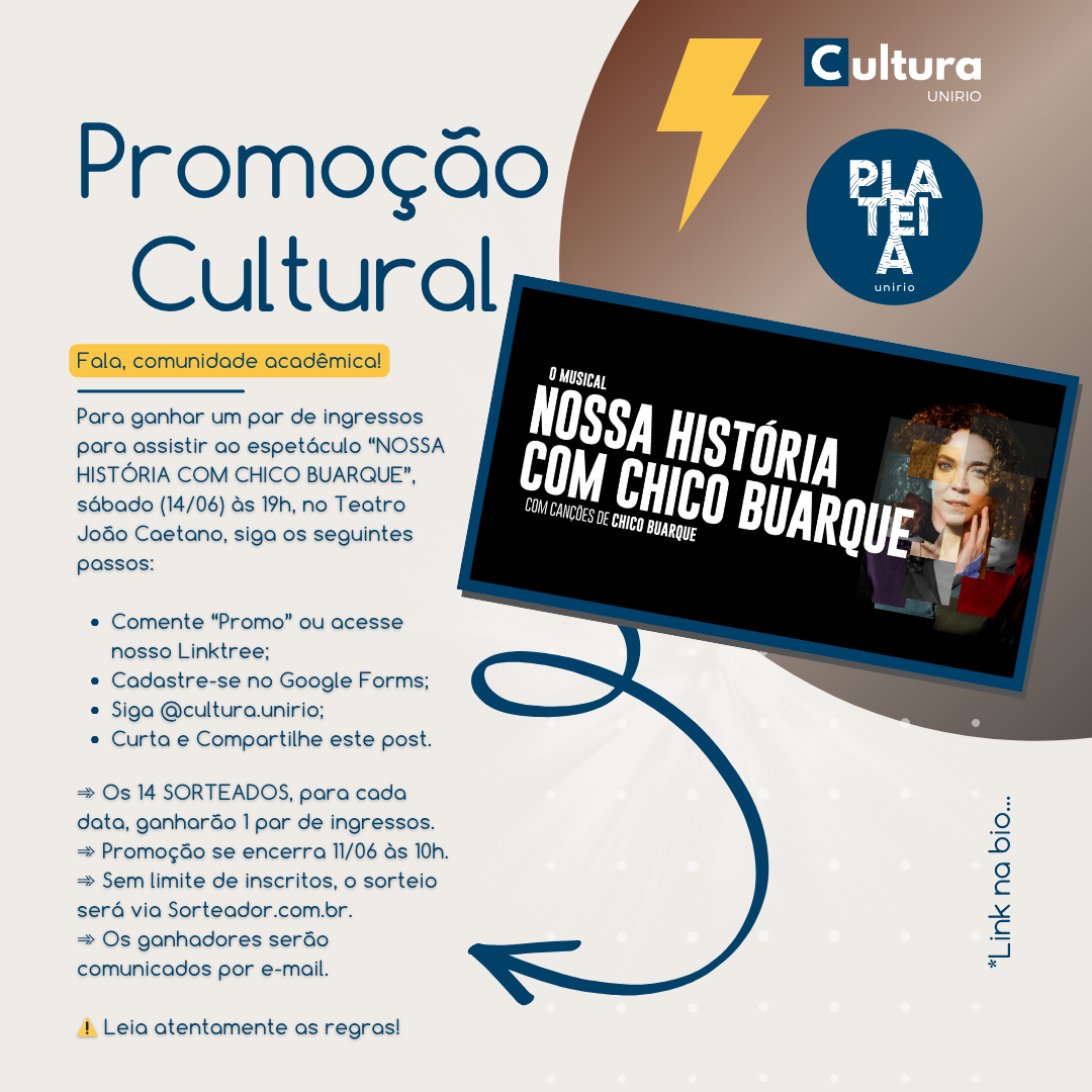 Promoção Cultural | “NOSSA HISTÓRIA COM CHICO BUARQUE”