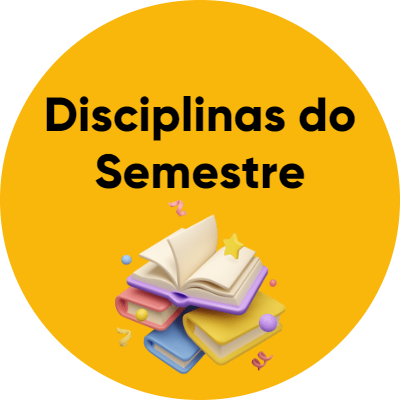 Disciplinas do Semestre
