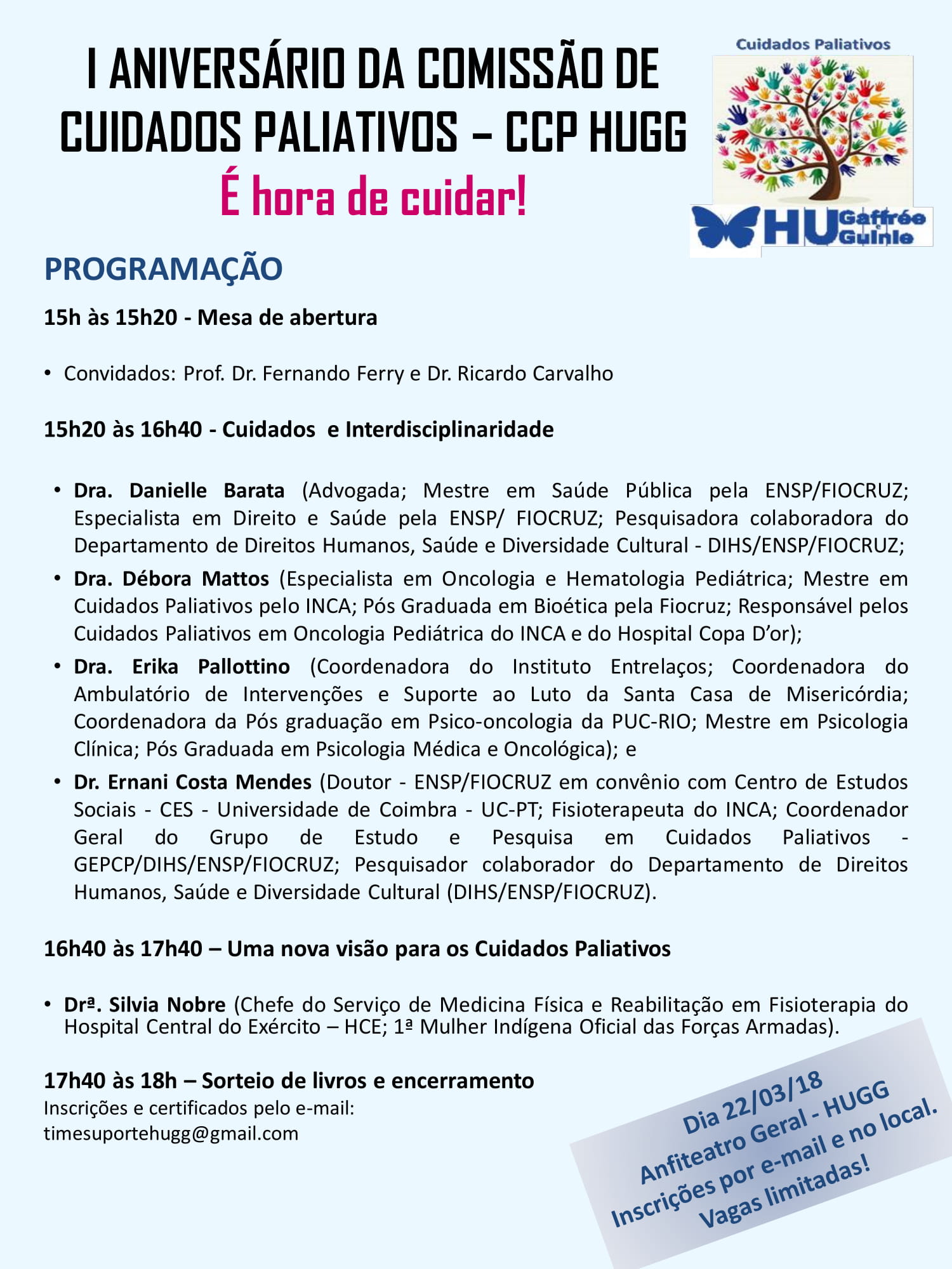 I Aniversário da Comissão de Cuidados Paliativos do HUGG