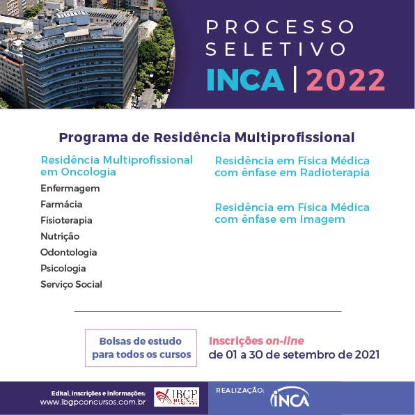  PROCESSO SELETIVO INCA 2022