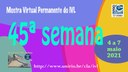 Mostra Virtual Permanente do IVL - 45ª semana