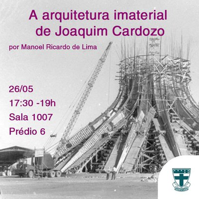 A arquitetura imaterial Joaquim Cardozo_
