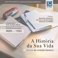 A História da Sua Vida: oficina de criação literária - inscrições prorrogadas 