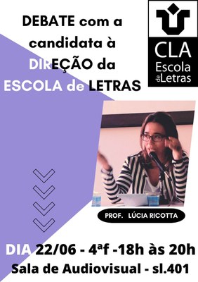 Debate com a candidata à Direção da Escola de Letras 