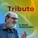 Lançamento do Álbum Digital "H. Dawid Korenchendler - Tributo" Lançamento do Álbum Digital "H. Dawid Korenchendler - Tributo"