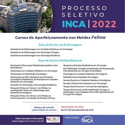  PROCESSO SELETIVO INCA 20222