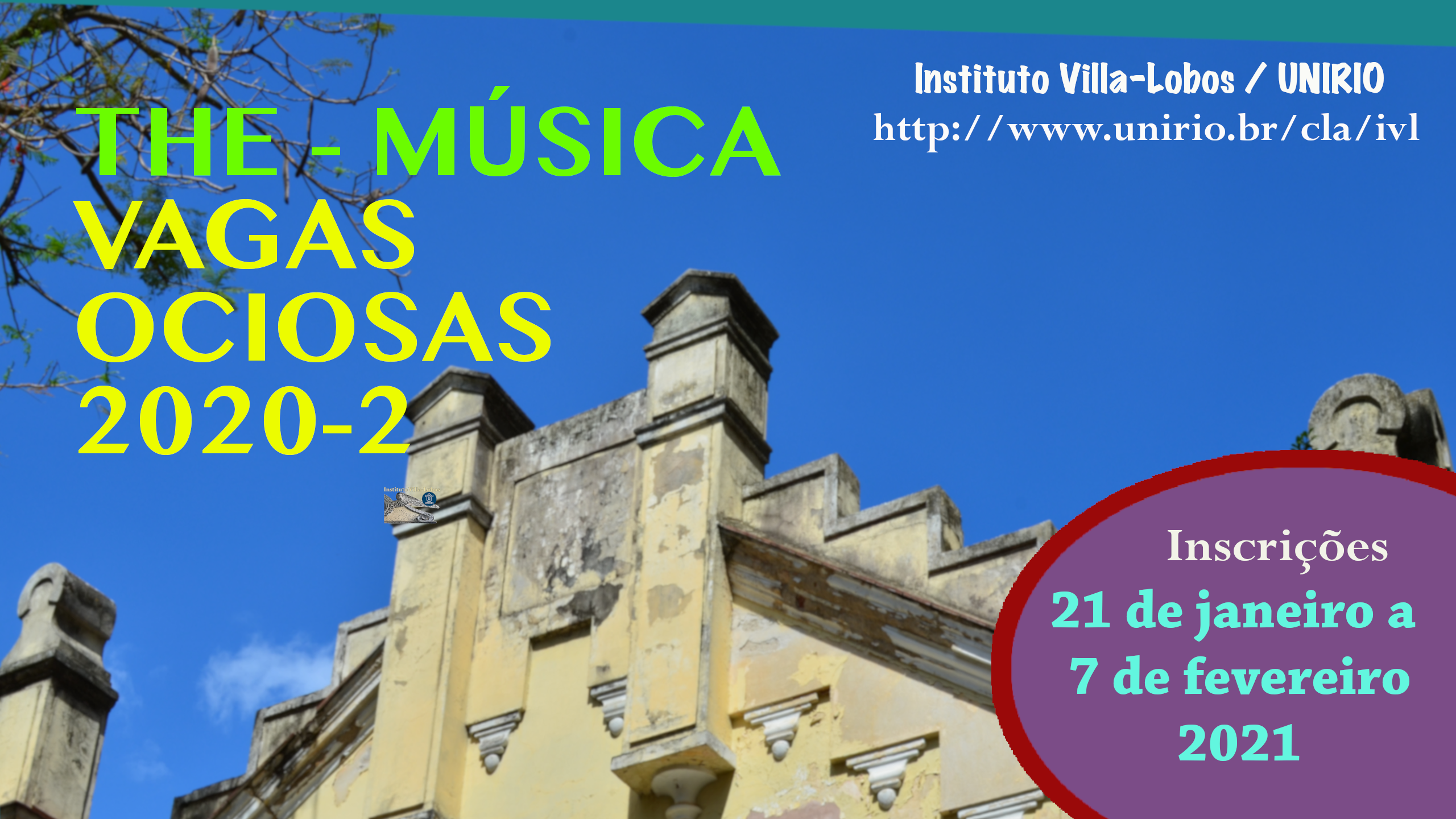 INFORMATIVO - THE Música para o EDITAL de VAGAS OCIOSAS 2020-2
