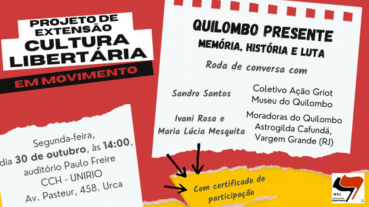Evento do Projeto: Quilombo Presente - Memória, História e Luta 