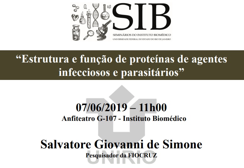 Estrutura e função de proteínas de agentes infecciosos e parasitários é o tema da discussão do próximo SIB