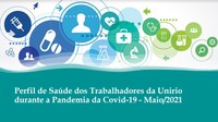 PROGEPE divulga resultado do Perfil de Saúde dos Trabalhadores da Unirio durante a Pandemia do Covid-19