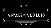 SAST divulga vídeo "A Pandemia do luto"
