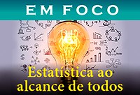 Grupo de Apoio Estatístico de Assessoria para Pesquisa é tema do informativo 'Em Foco' 