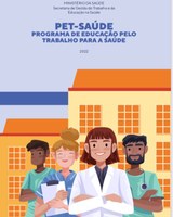 Edital - Programa de Educação pelo Trabalho para Saúde (PET-Saúde)