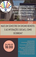 PRAE convida para a 6ª Roda de Conversa hoje, às 16h (última do 1º semestre/2021)