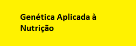 Genética Aplicada a Nutrição