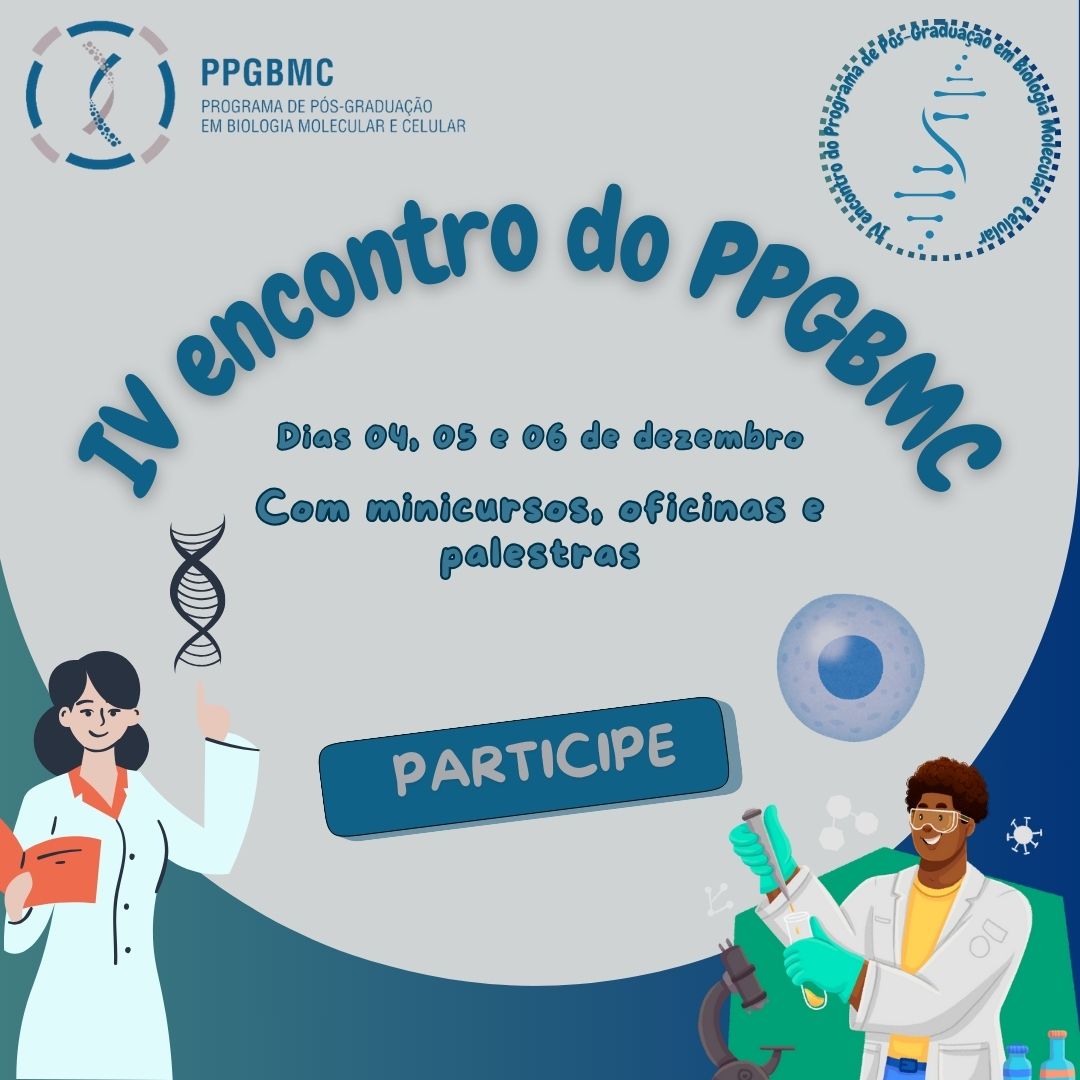 Inscrições abertas para o IV Encontro PPGBMC