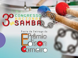 Portal do Carnaval promove 3º Congresso Nacional do Samba e 1º Prêmio Edison Carneiro