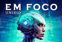 'ChatGPT: impactos e desafios' é o  tema de nova edição do informativo ‘Em Foco’