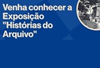 Exposição 'Histórias do Arquivo' apresenta memória institucional da UNIRIO