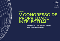Grupo de pesquisa da UNIRIO organiza V Congresso de Propriedade Intelectual