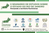 II Seminário sobre o Estado do Rio de Janeiro organizado pelo fórum de reitores Friperj acontece de 24 a 26/11