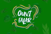 Luta dos povos originários e defesa ambiental é tema do novo episódio do podcast ‘Ouvi Falar’