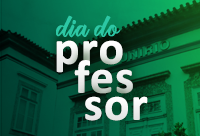 Mensagem pelo Dia dos Professores e Professoras