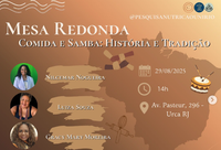 Mesa-redonda na UNIRIO reflete sobre relações entre comida e samba