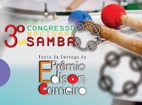 Portal do Carnaval promove 3º Congresso Nacional do Samba e 1º Prêmio Edison Carneiro