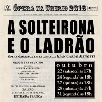 Projeto Ópera na UNIRIO estreia espetáculo 'A solteirona e o ladrão'