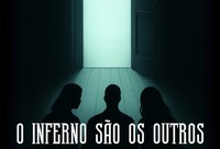 UNIRIO apresenta espetáculo 'O Inferno são os Outros', inspirado em Sartre