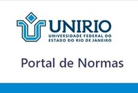 UNIRIO lança Portal de Normas para facilitar pesquisa por instruções normativas