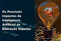 UNIRIO participa de mesa-redonda sobre os possíveis impactos da inteligência artificial na educação superior