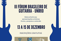 UNIRIO promove 3ª edição do Fórum Brasileiro de Guitarra
