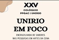 UNIRIO realiza Colóquio do Programa de Pós-Graduação em Artes Cênicas