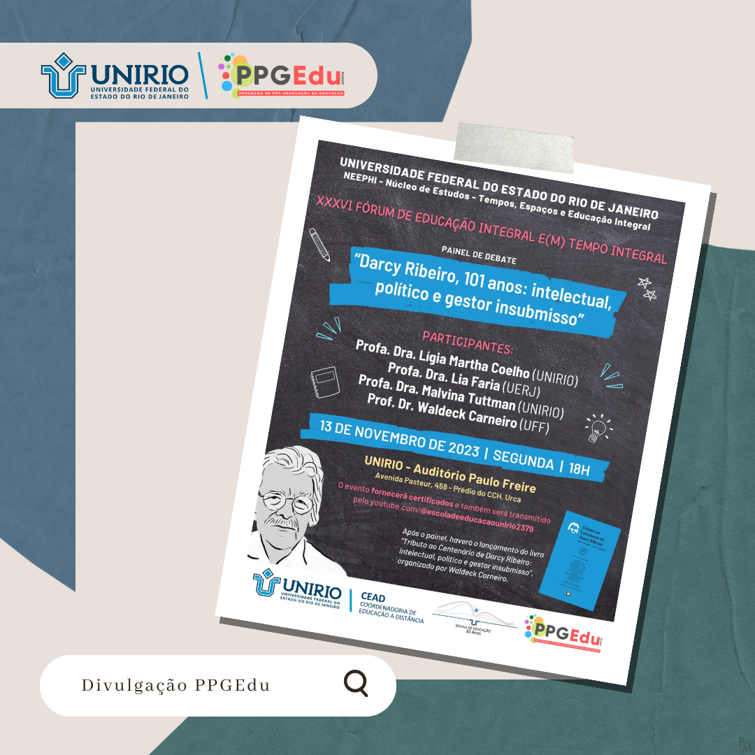 Divulgação | "Darcy Ribeiro, 101 anos: intelectual, político e gestor insubmisso"