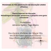 Metodologias minúsculas: pensarviver a pesquisa como gesto anticolonial