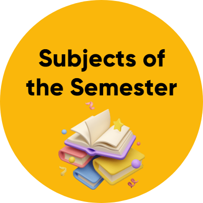 Subjects of the Semester